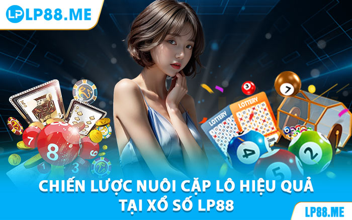 Xổ Số LP88 - Kết Quả Chính Xác, Cơ Hội Thắng Cao - JAVIN.BET