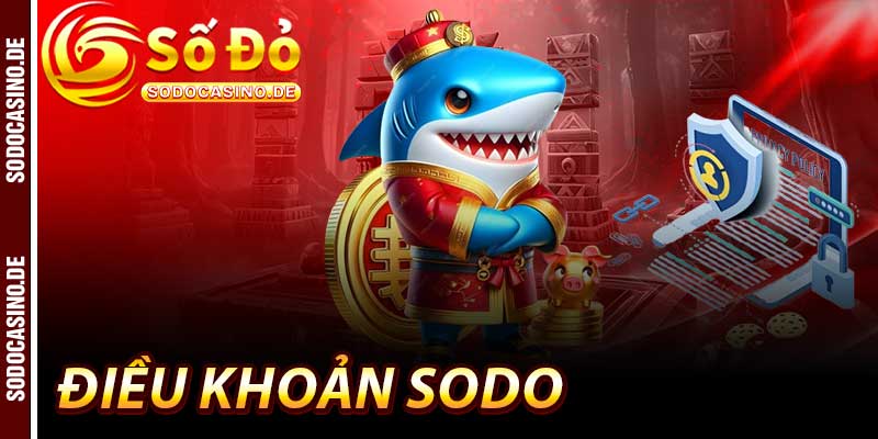 Điều Khoản Sodo - Số 1 Về Quy Định Minh Bạch Cho Hội Viên - JAVIN.BET