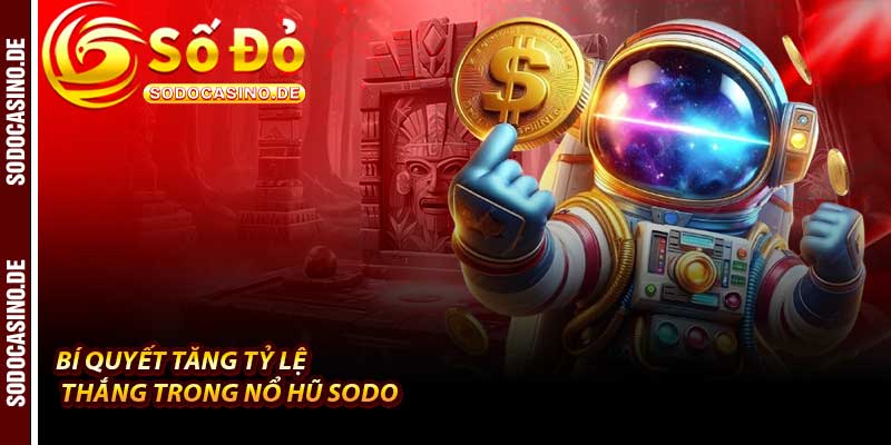 Nổ Hũ Sodo - Trò Chơi Đổi Thưởng Siêu Hấp Dẫn 2026 - JAVIN.BET