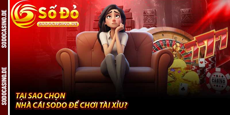 Tài Xỉu - Vận May Thăng Hoa 8386 Cùng Nhà Cái Sodo - JAVIN.BET